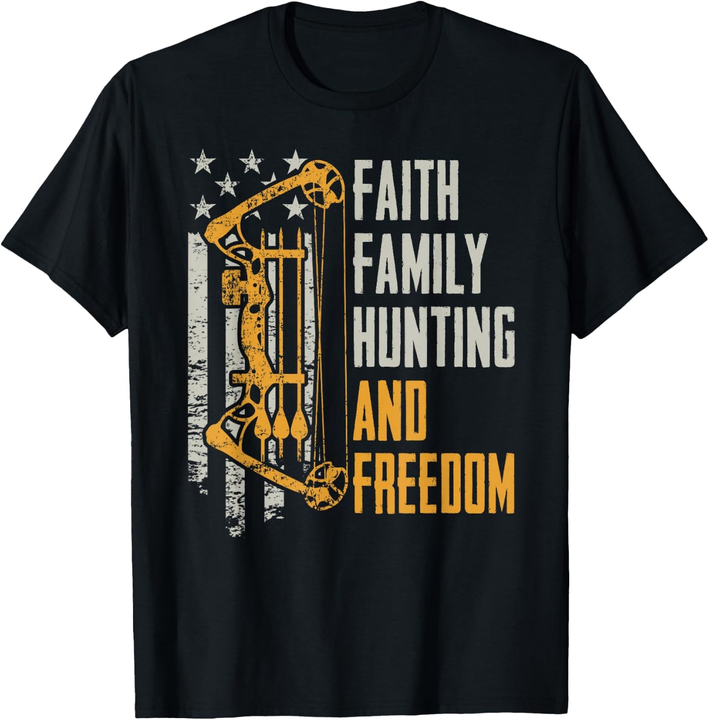 Faith Family Hunting Freedom - Christian Archery Bow Hunting T-Shirt - T-Shirt | Black