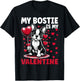 My Bostie Is My Valentine Boston Terrier Dog Valentine's Day T-Shirt - T-Shirt | Black