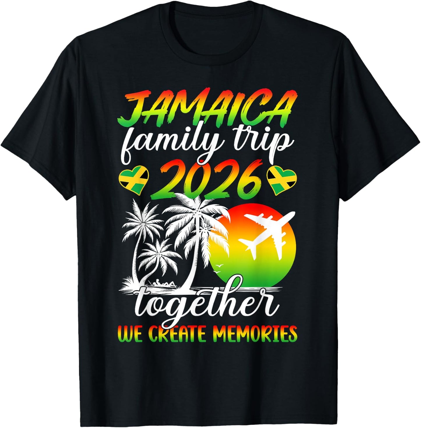 Funny Jamaica Family Trip 2026 We Create Memories Holiday T-Shirt - T-Shirt | Black