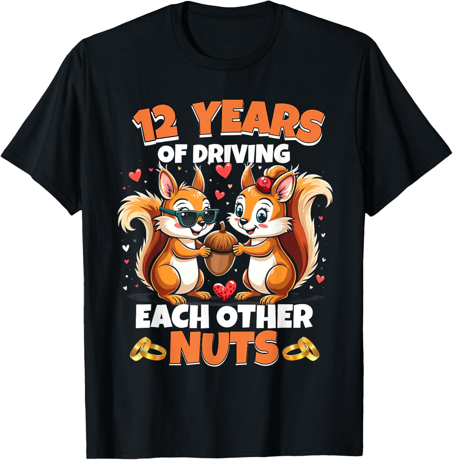 12th Wedding Anniversary 12 Years Of Driving Each Other Nuts T-Shirt - T-Shirt | Black