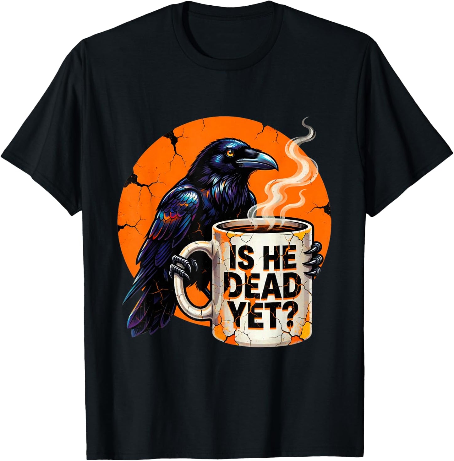 is He Vintage Dead Yet Dark Crow Raven Bird Humor Retro T-Shirt - T-Shirt | Black