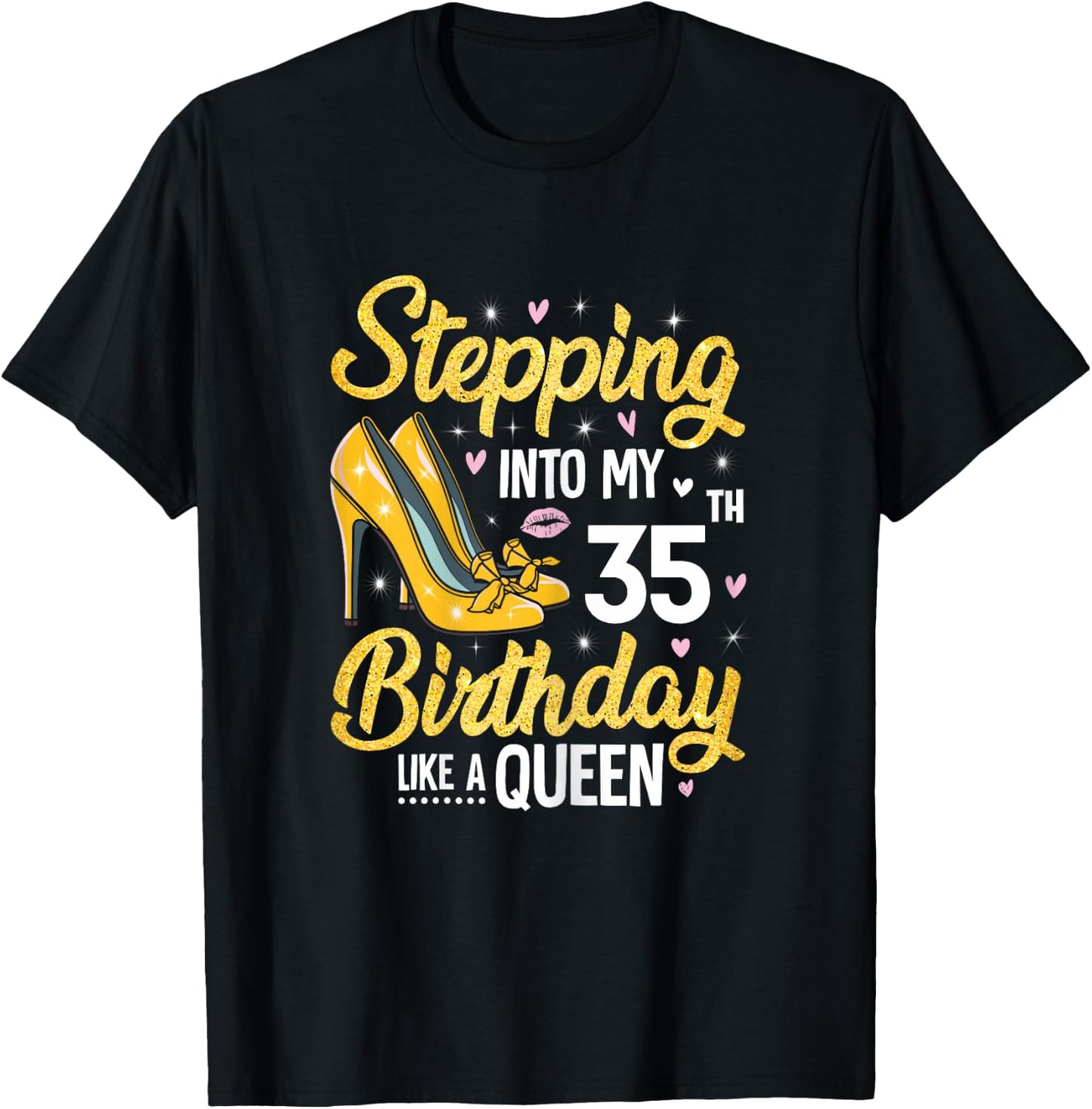 Stepping Into My 35th Birthday Shirt Women 35 Year Old Bday T-Shirt - T-Shirt | Black