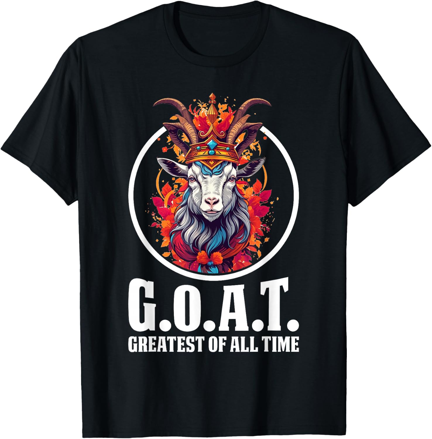 G.O.A.T. Greatest of All Time T-Shirt - T-Shirt | Black