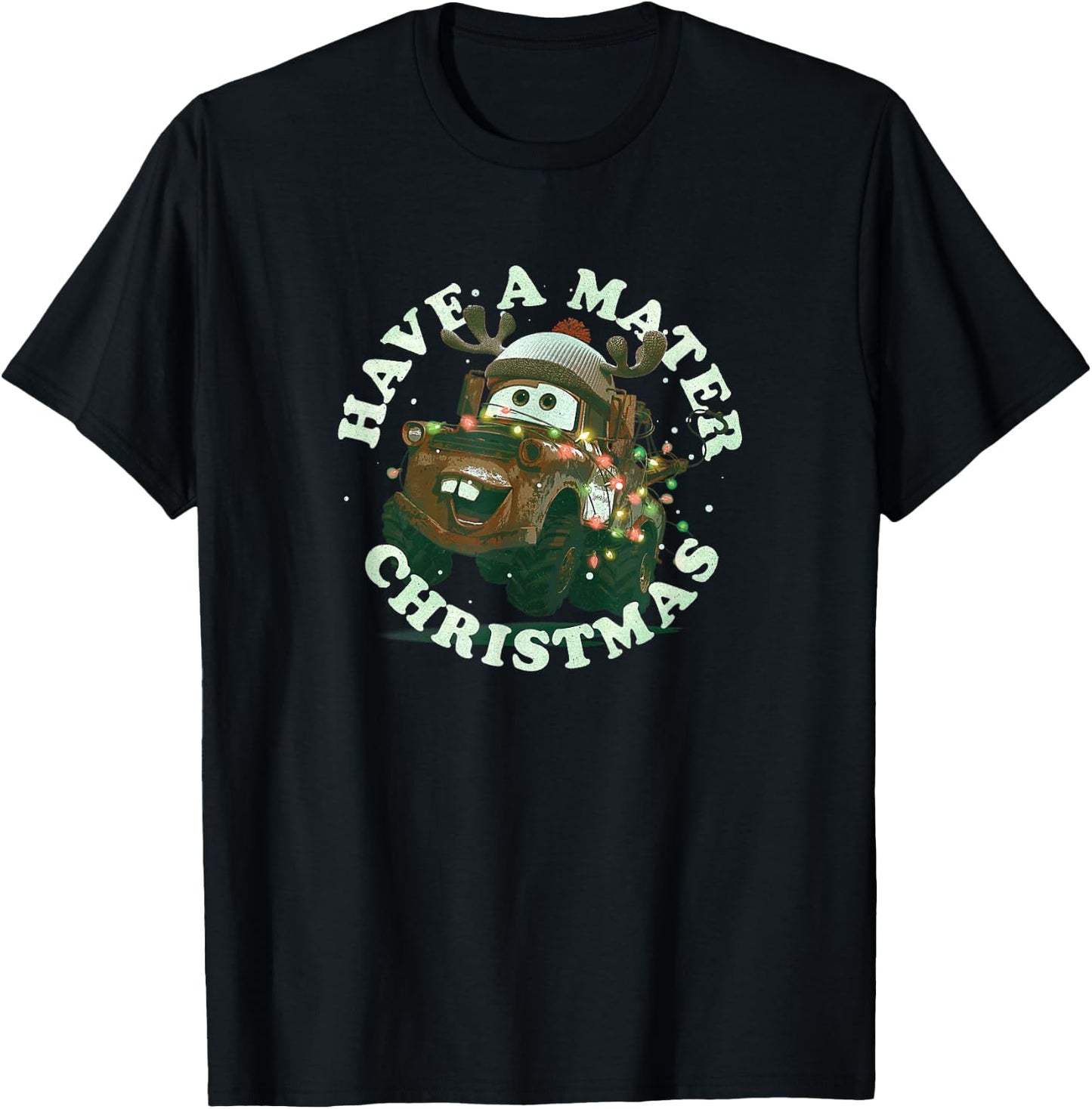 Disney Pixar Christmas Cars Have A Mater Christmas T-Shirt - T-Shirt | Black