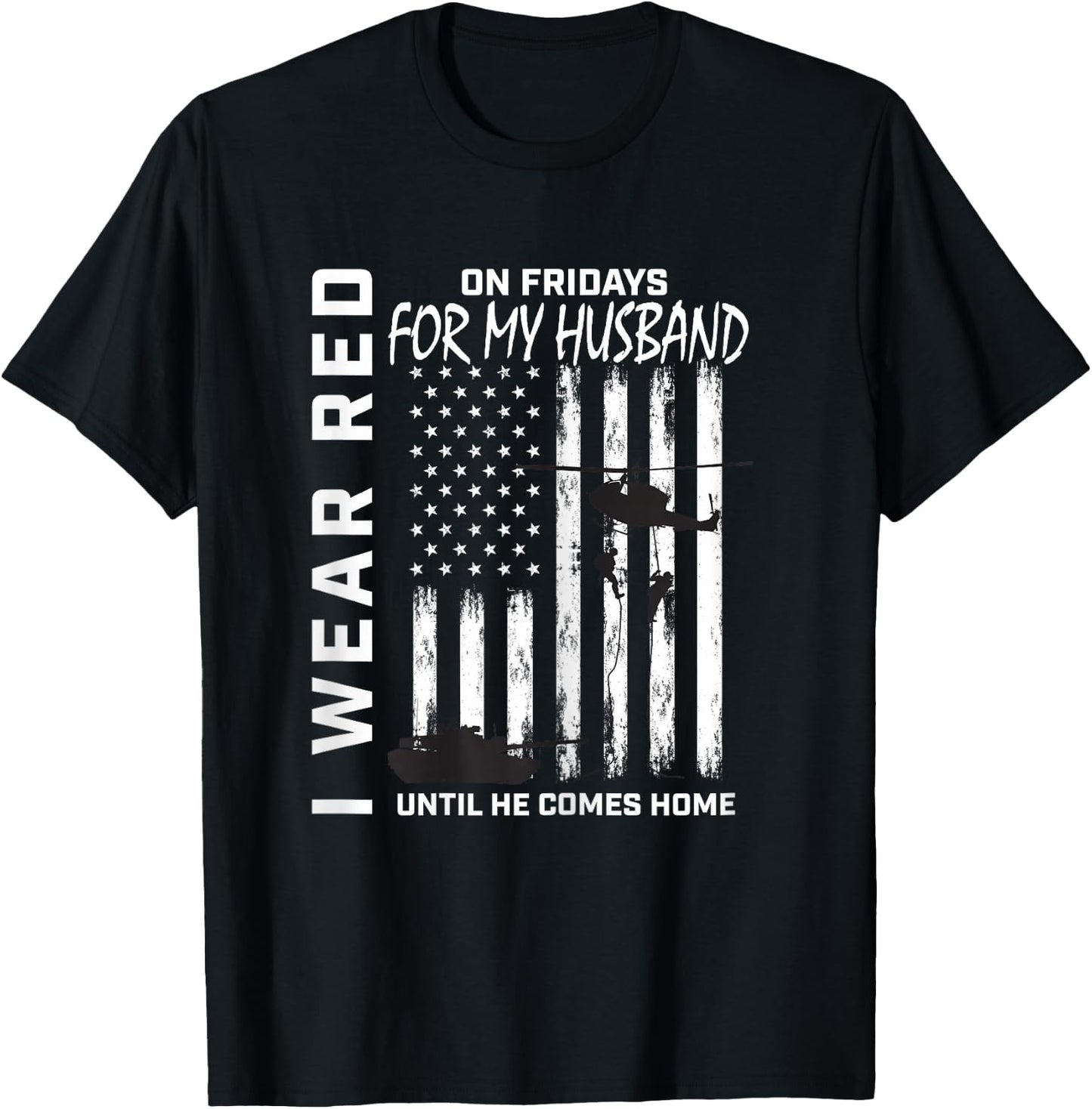 Red Friday Deployed Husband Military Wife Support USA Flag T-Shirt - T-Shirt | Black