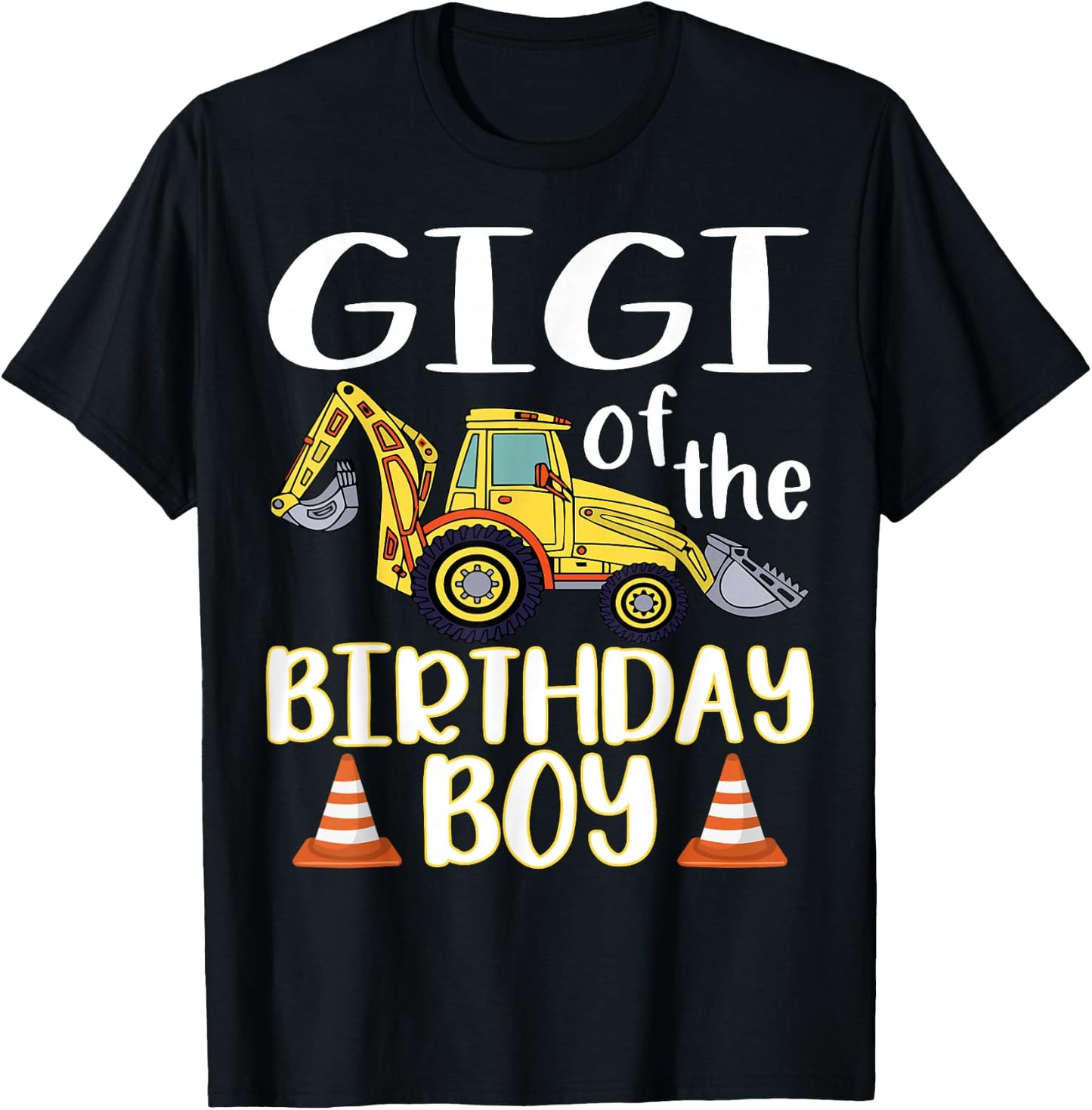 Gigi of The Birthday for Boy Excavator Construction Truck T-Shirt - T-Shirt | Black