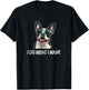 Funny Do What I Want Sunglasses Boston Terrier Dog Lover T-Shirt - T-Shirt | Black