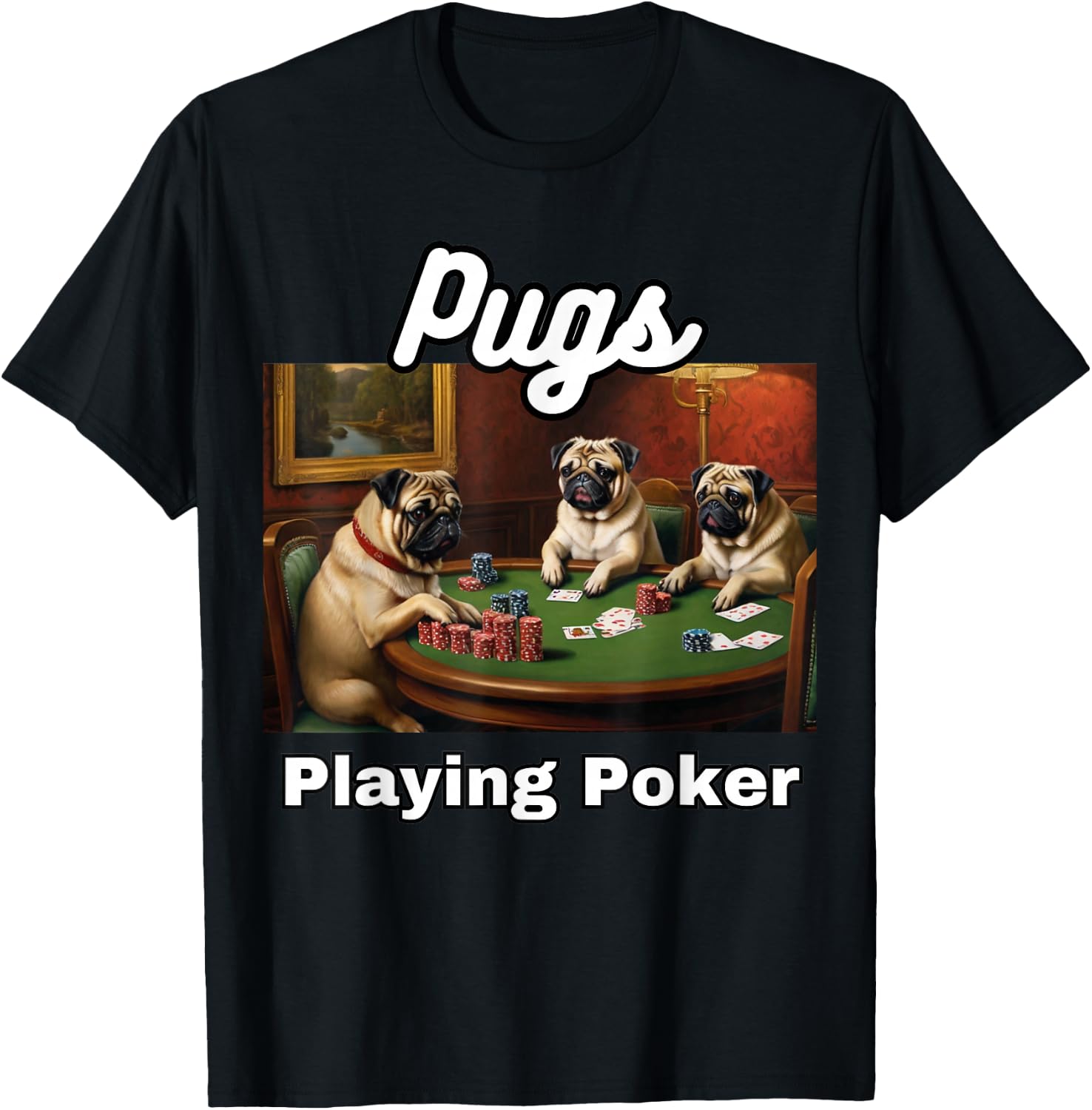 Dogs Playing Poker Pugs Pug Dog T-Shirt - T-Shirt | Black