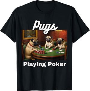 Dogs Playing Poker Pugs Pug Dog T-Shirt - T-Shirt | Black