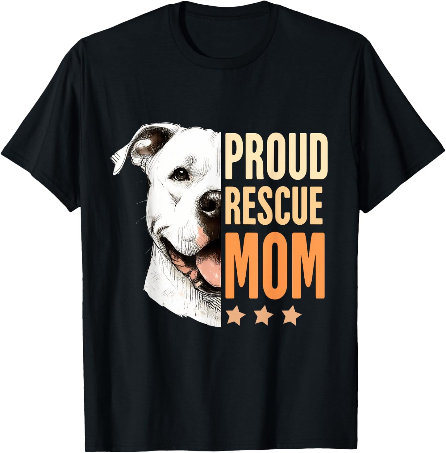 Pitbull Rescue Rescued Is My Favorite Breed Proud Rescue Mom T-Shirt - T-Shirt | Black