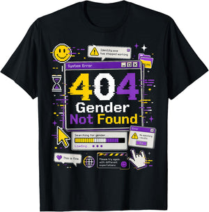 Non Binary Error 404 Gender Not Found T-Shirt - T-Shirt | Black