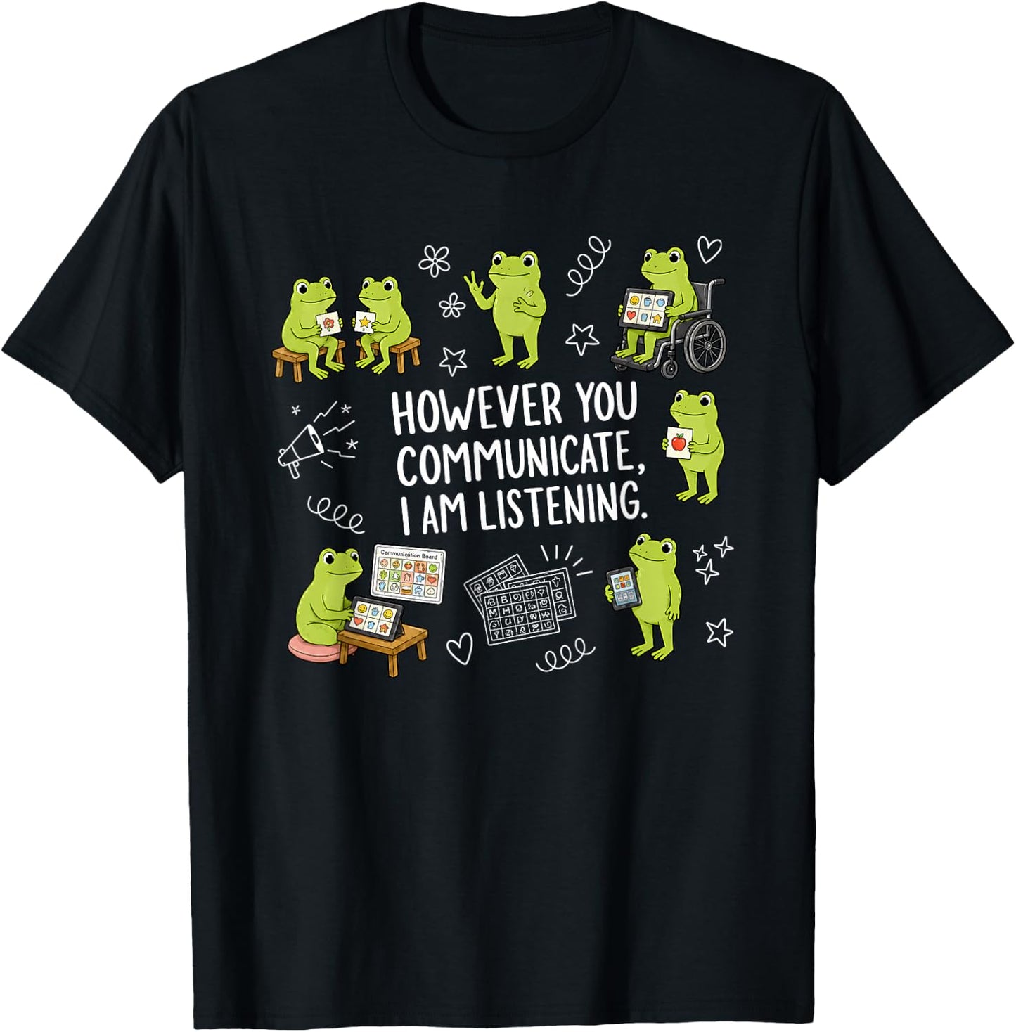 However You Communicate I Am Listening Cute Frog Autism T-Shirt - T-Shirt | Black