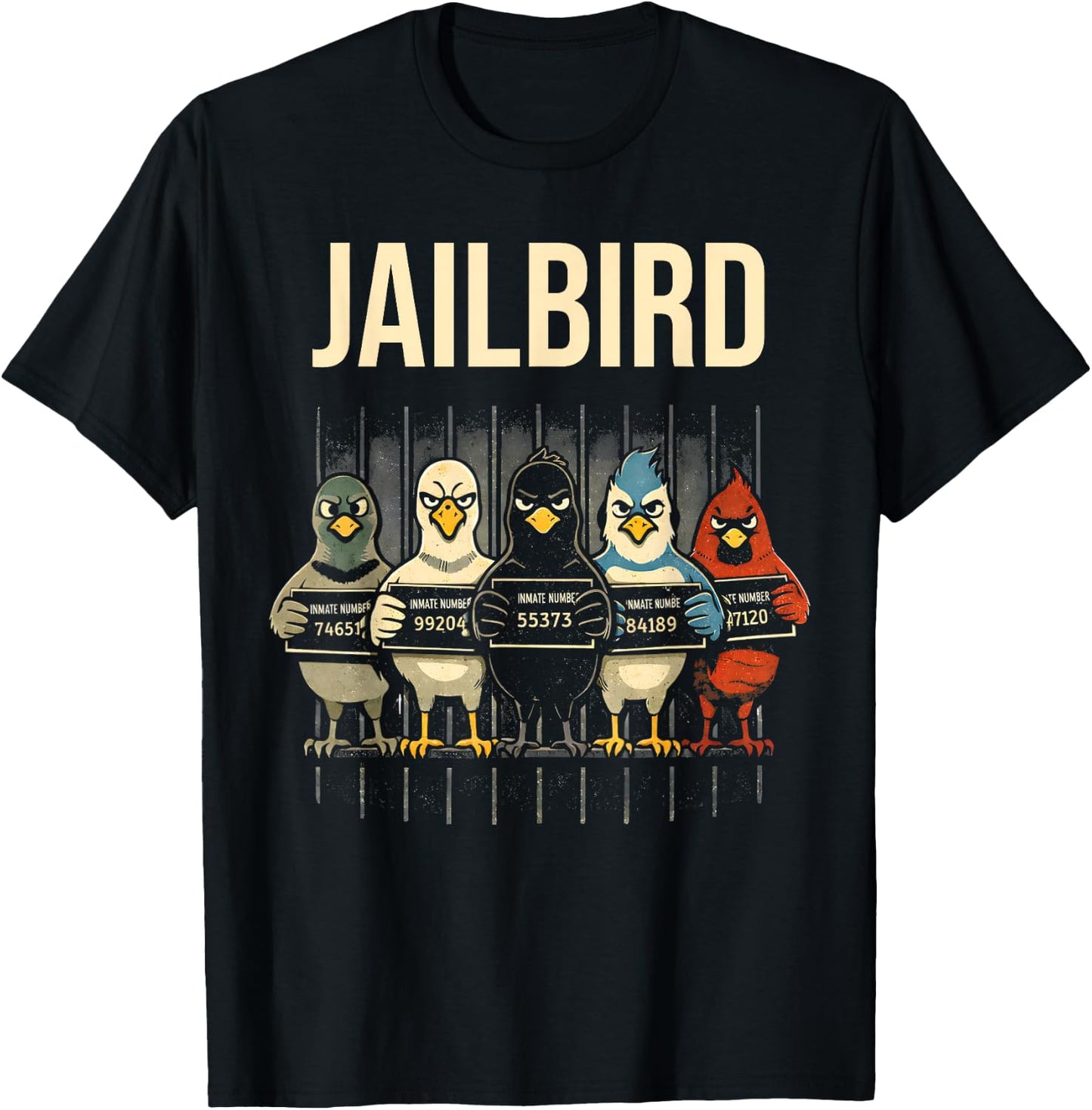 Funny Jailbird Pigeon Seagull Crow Blue Jay North Cardinal T-Shirt - T-Shirt | Black
