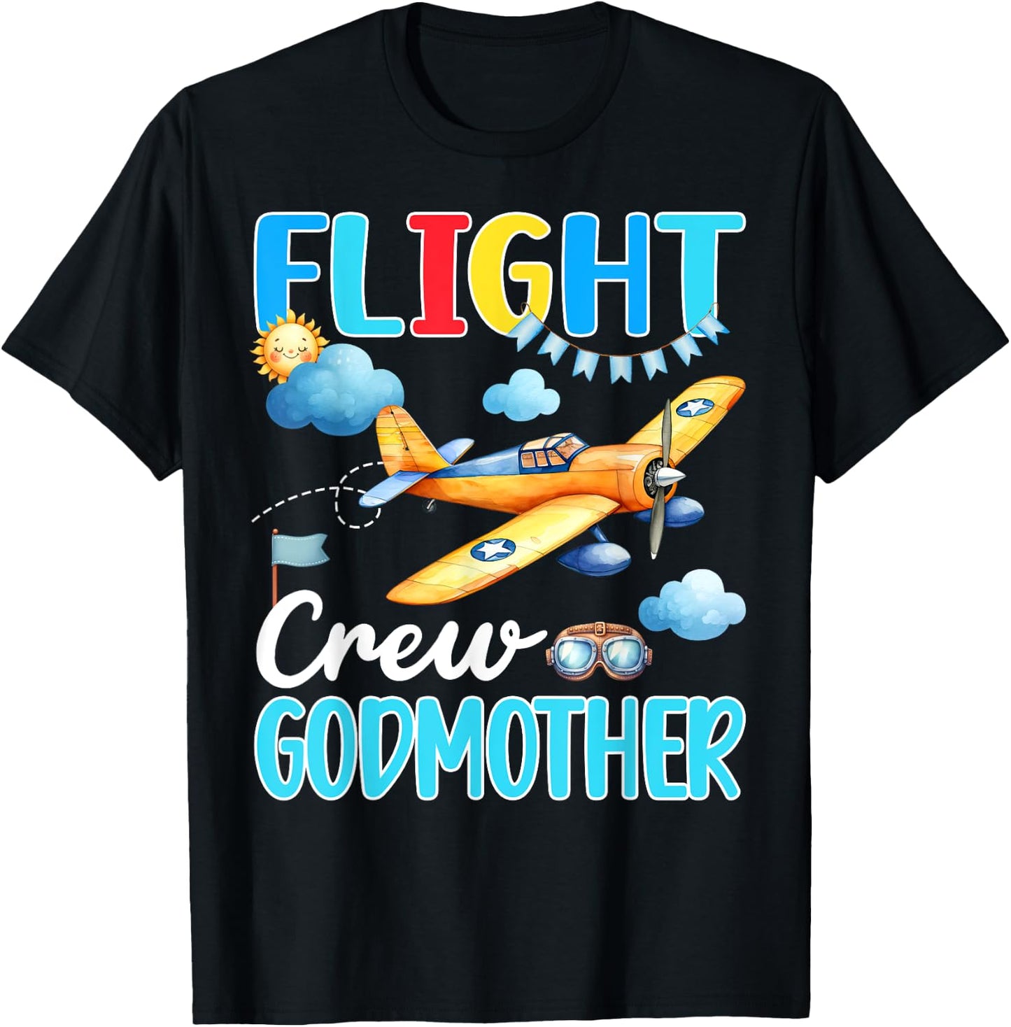 Flight Crew Godmother Birthday Airplane Matching Family T-Shirt - T-Shirt | Black