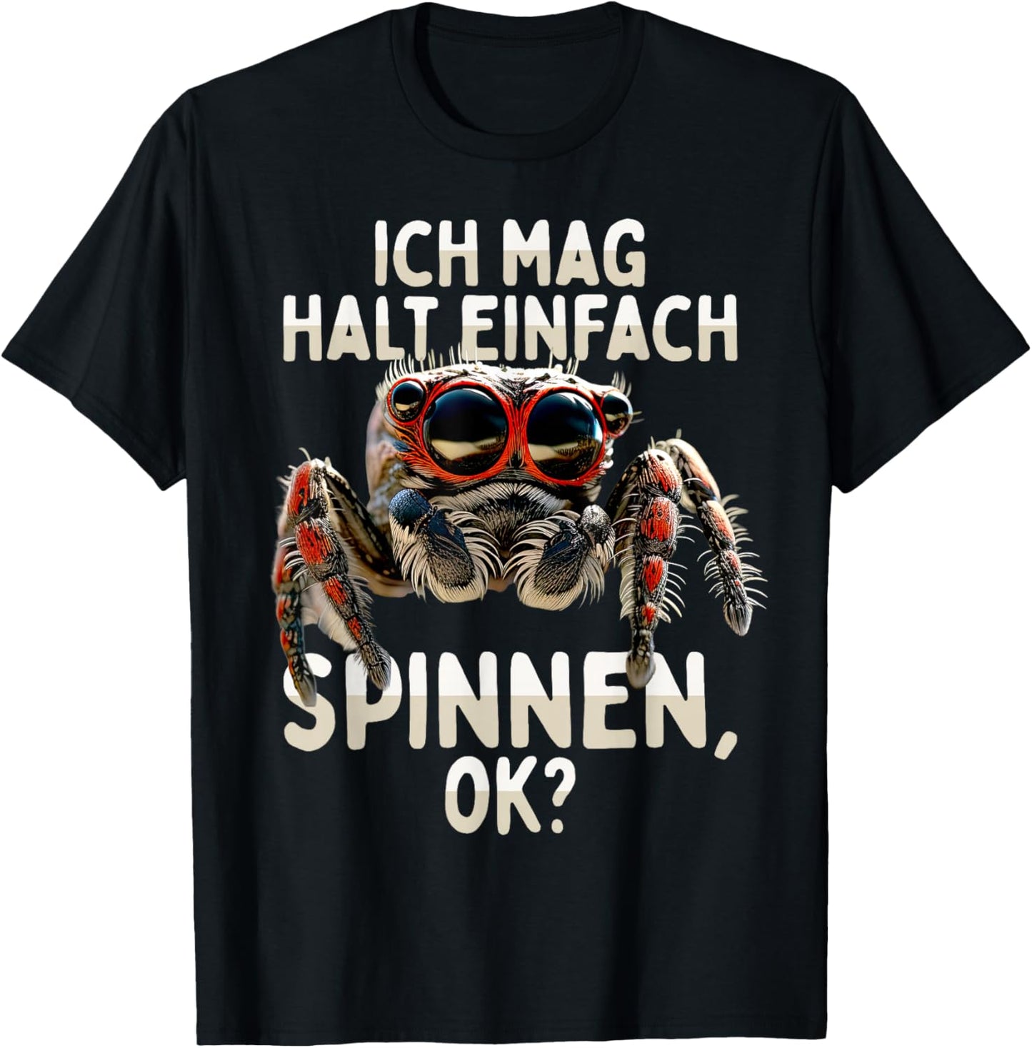 Spider Phidippus Regius Springspinne Ich Mag Halt Spinnen , black T-Shirt - T-Shirt | Black
