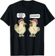 Why Are Chicken So Funny Becauuuuse Funny Chicken Joke T-Shirt - T-Shirt | Black