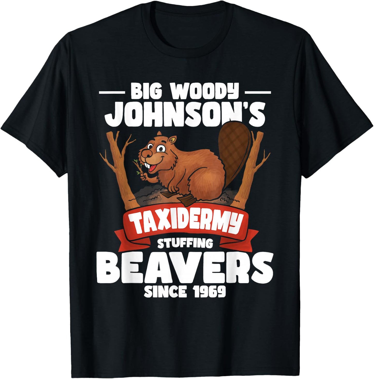 Taxidermy Stuffing Beavers - Taxidermist Animal Stuffer T-Shirt - T-Shirt | Black