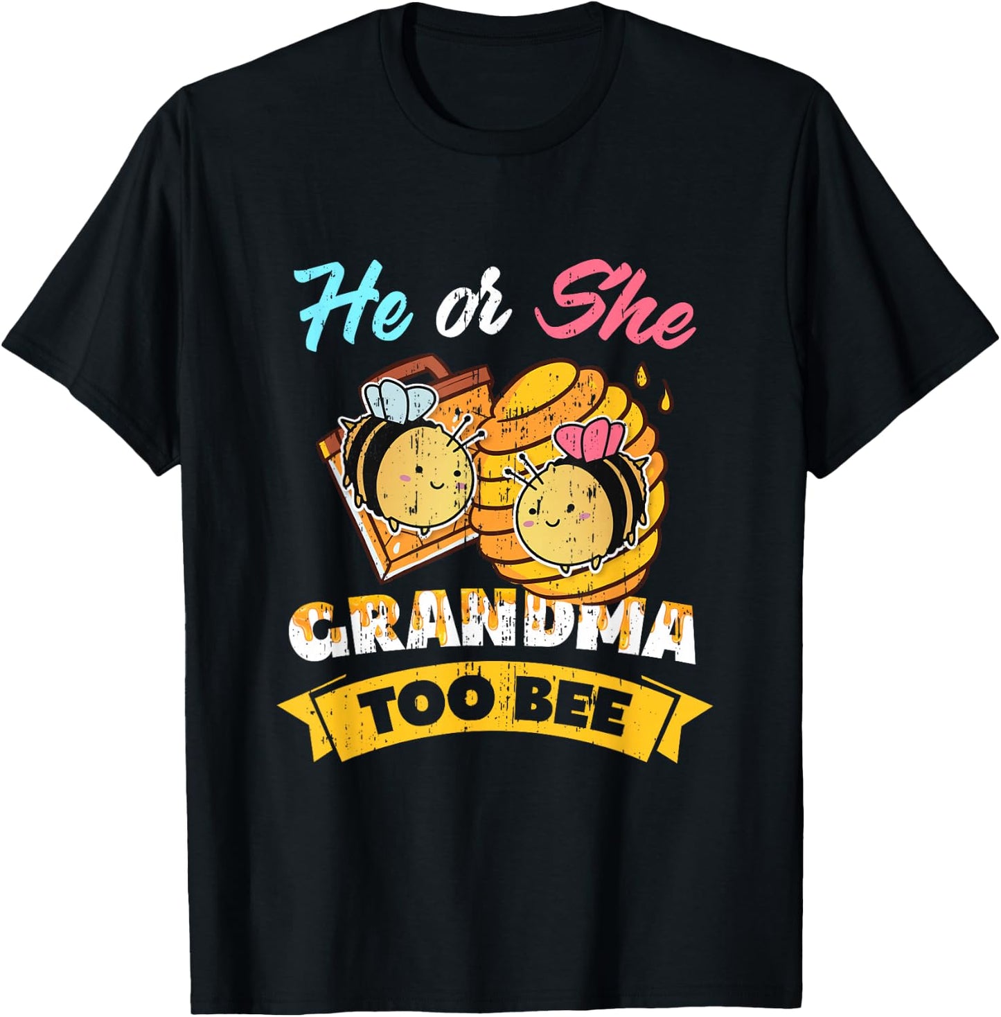 Gender Reveal Party He Or She Grandma To Bee T-Shirt - T-Shirt | Black