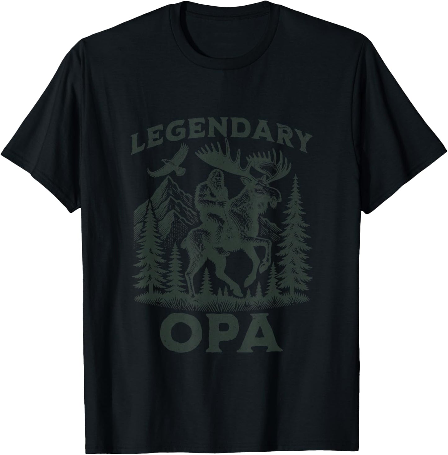 Legendary Opa Bigfoot Funny Fathers Day Moose Hike Adventure T-Shirt - T-Shirt | Black