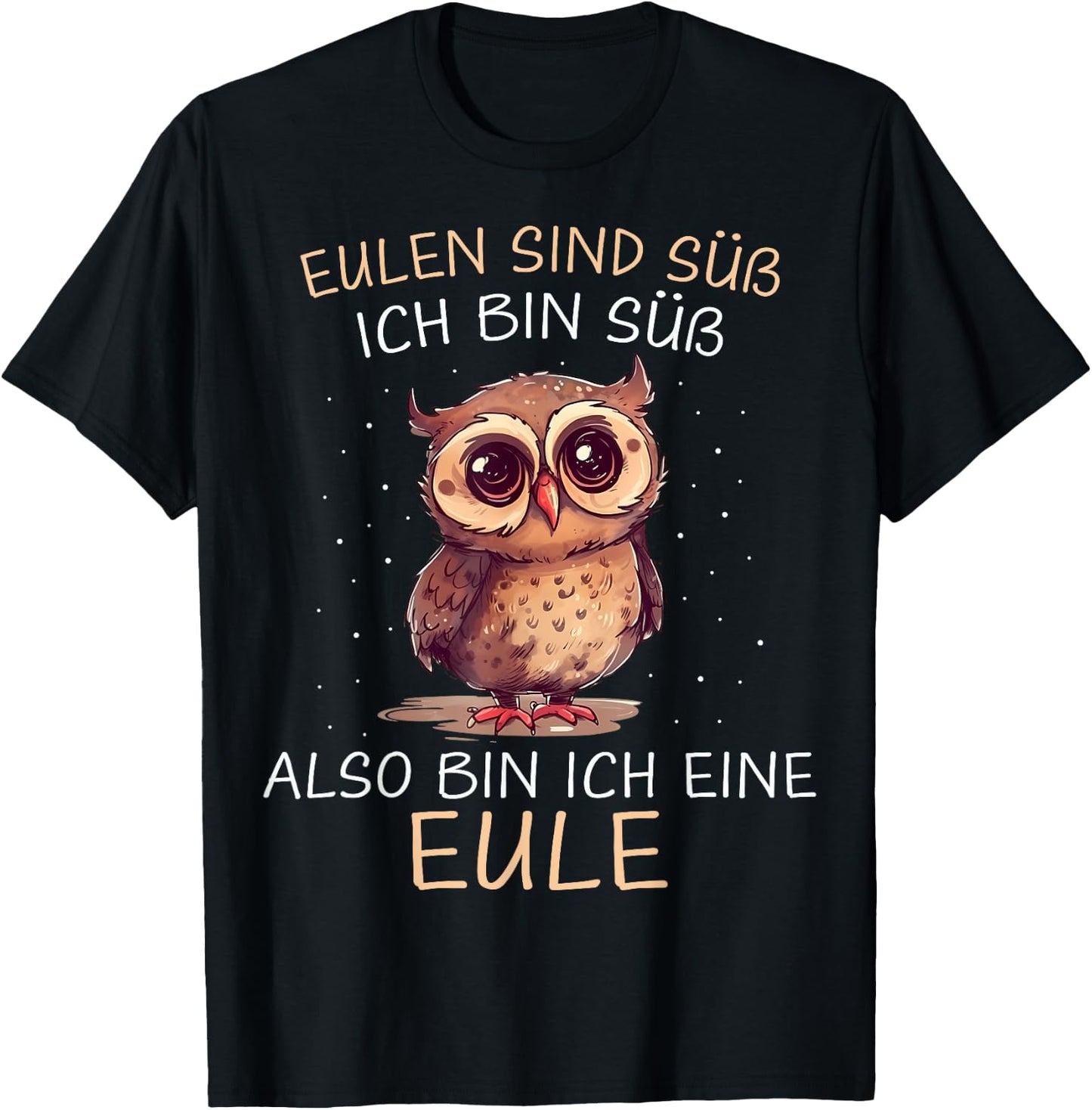 Owl Owls Are Sweet I Am Sweet T-Shirt - T-Shirt | Black