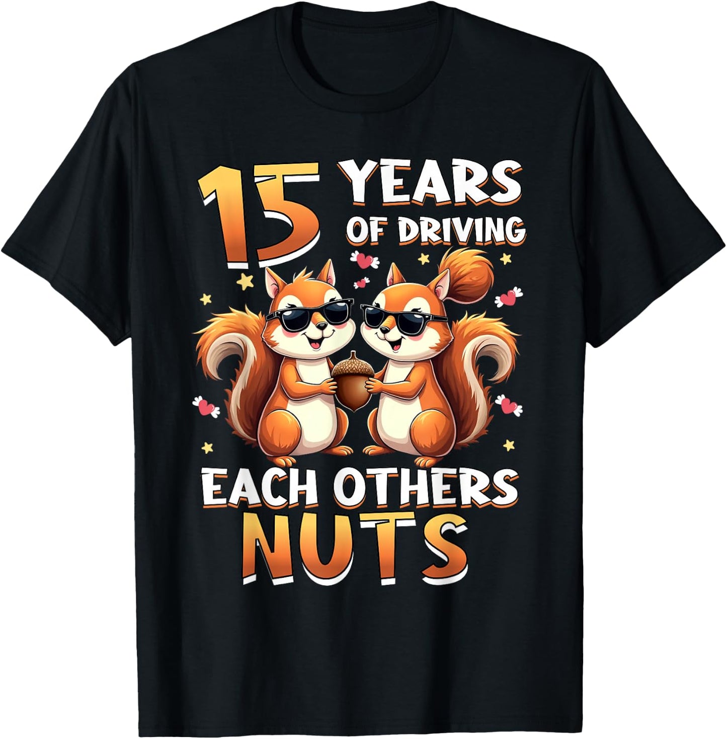 15 Years Of Driving Each Other Nuts Squirrel Couple Matching T-Shirt - T-Shirt | Black