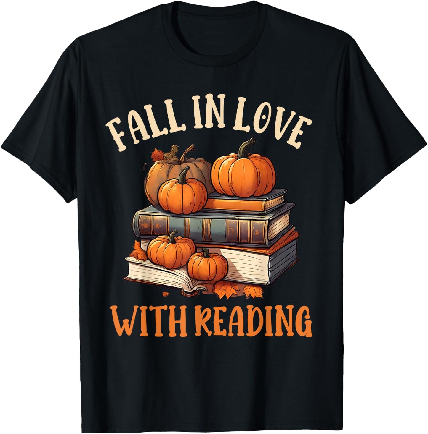 Fall In Love With Reading Book Autumn Pumpkins And Teachers T-Shirt - T-Shirt | Black