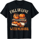 Fall In Love With Reading Book Autumn Pumpkins And Teachers T-Shirt - T-Shirt | Black