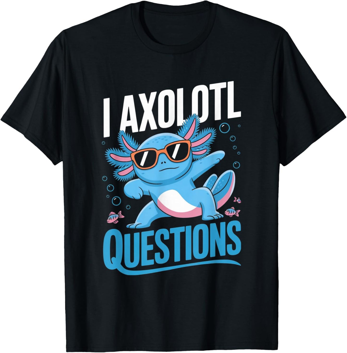 I Axolotl Questions Kids T-Shirt - T-Shirt | Black