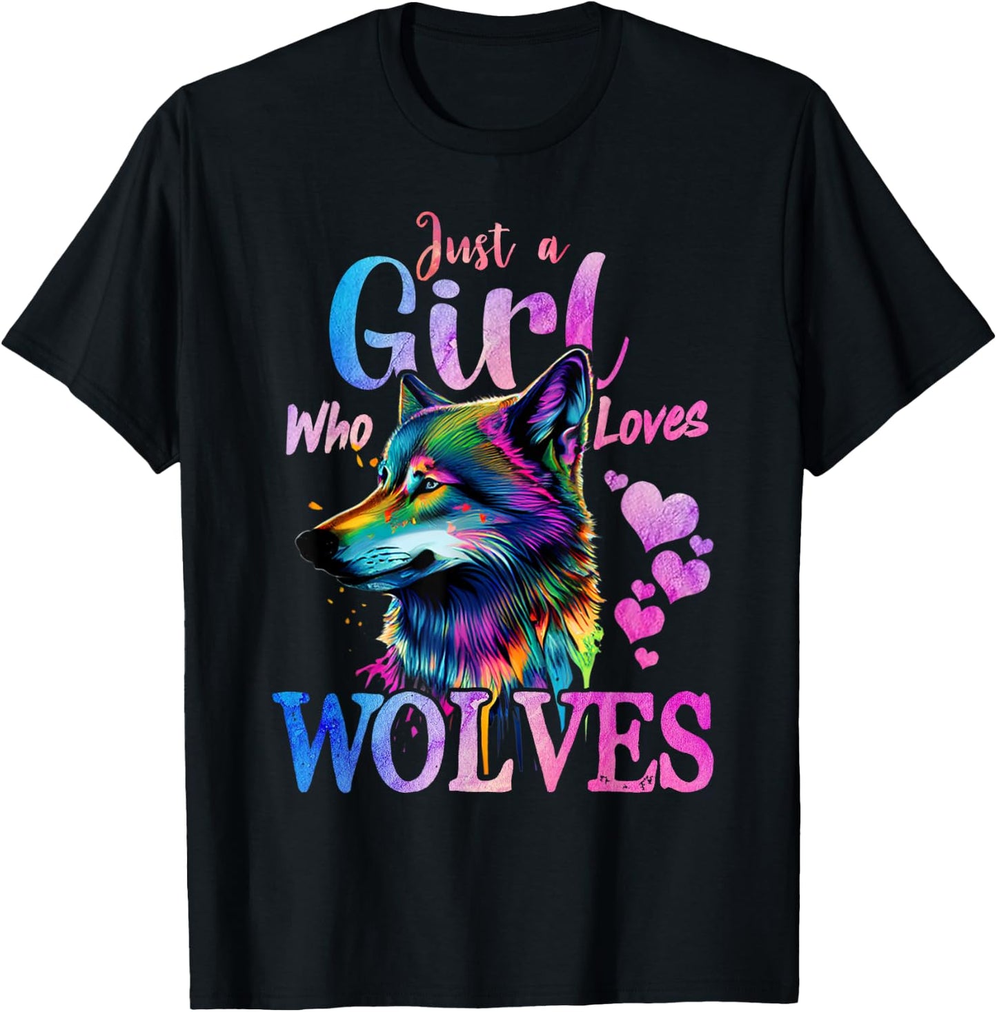 Just a Girl Who Loves Wolves Funny Women Wolf Lover T-Shirt - T-Shirt | Black