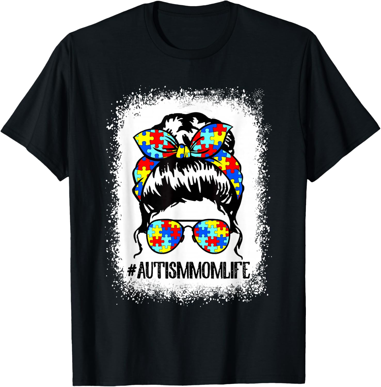 Autism Mom Life Messy Bun Sunglasses Bandana Mother's Day T-Shirt - T-Shirt | Black