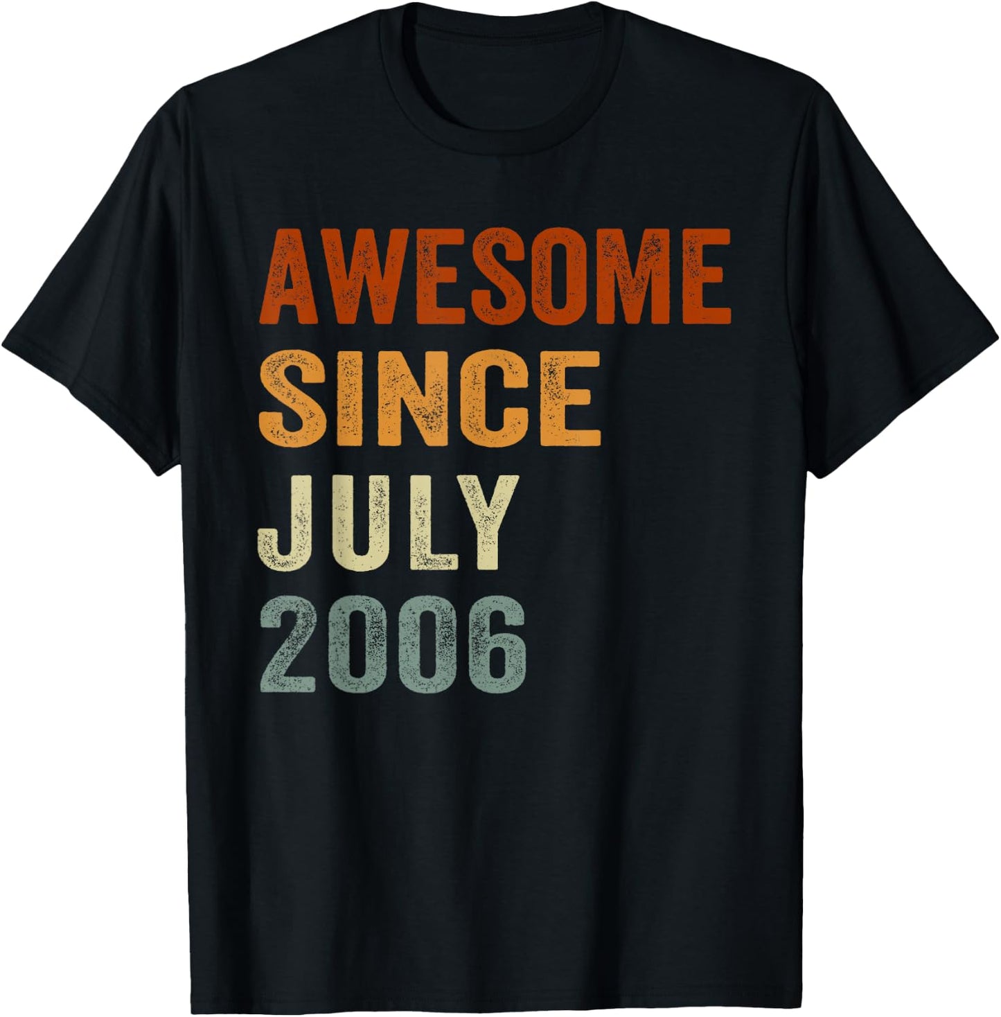 Retro Awesome Since July 2006 20 Years Old 20th Birthday T-Shirt - T-Shirt | Black
