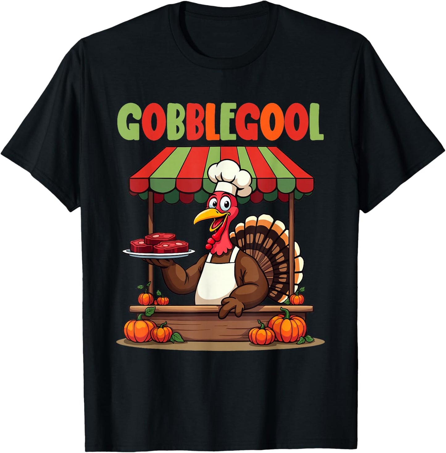 Gobblegool Turkey Cheef Thanksgiving turkey Men Women T-Shirt - T-Shirt | Black