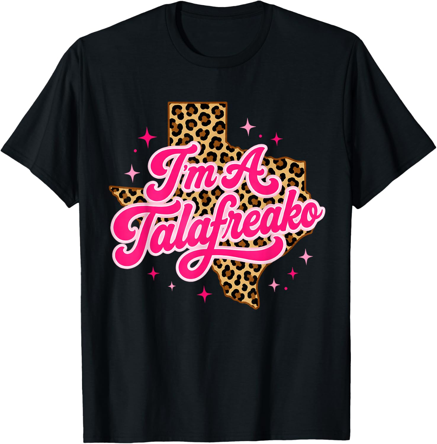 I'm a Talafreako Leopard Women T-Shirt - T-Shirt | Black