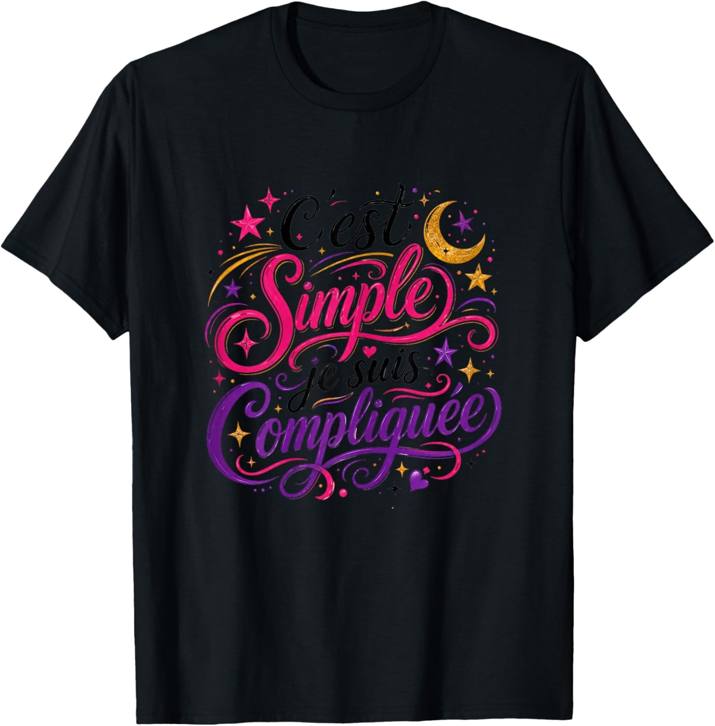 Cadeau Femme Humour Original C'est Simple Je suis Compliquée T-Shirt - T-Shirt | Black