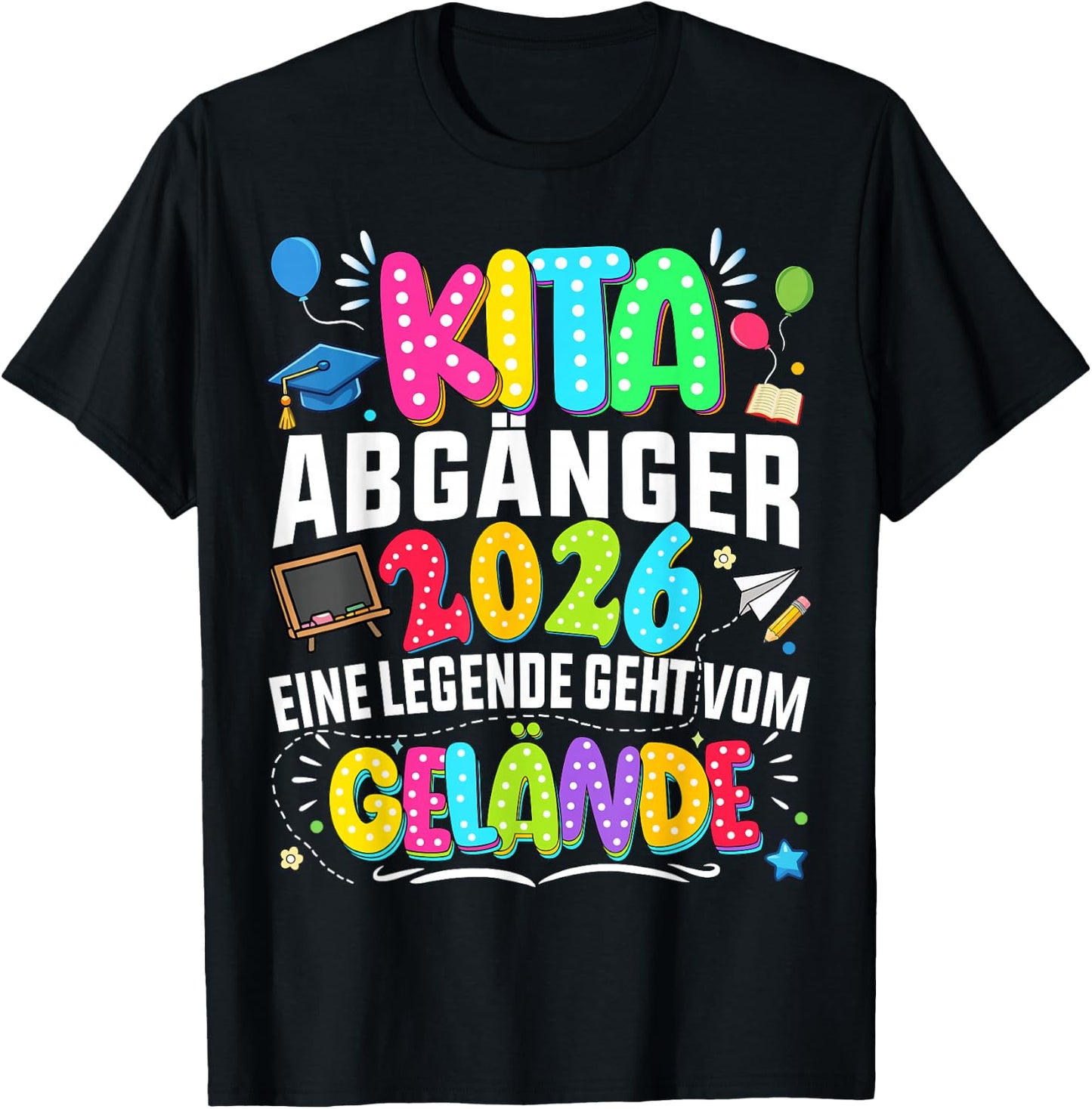 Kita abgänger 2026 Einschulung Schulkind Junge mädchen T-Shirt - T-Shirt | Black