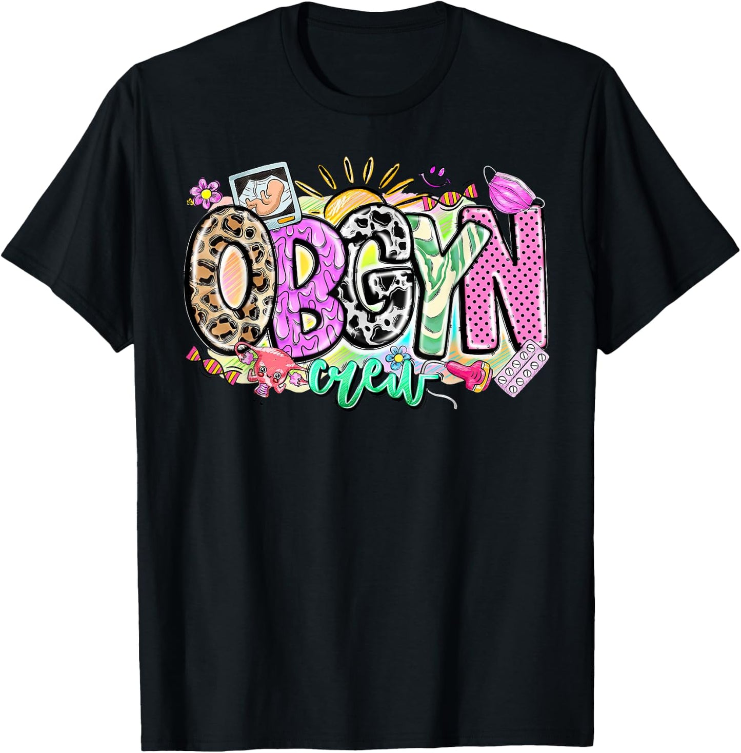 Leopard Obgyn Crew Obstetrician Gynecologist Doctor Nursing T-Shirt - T-Shirt | Black