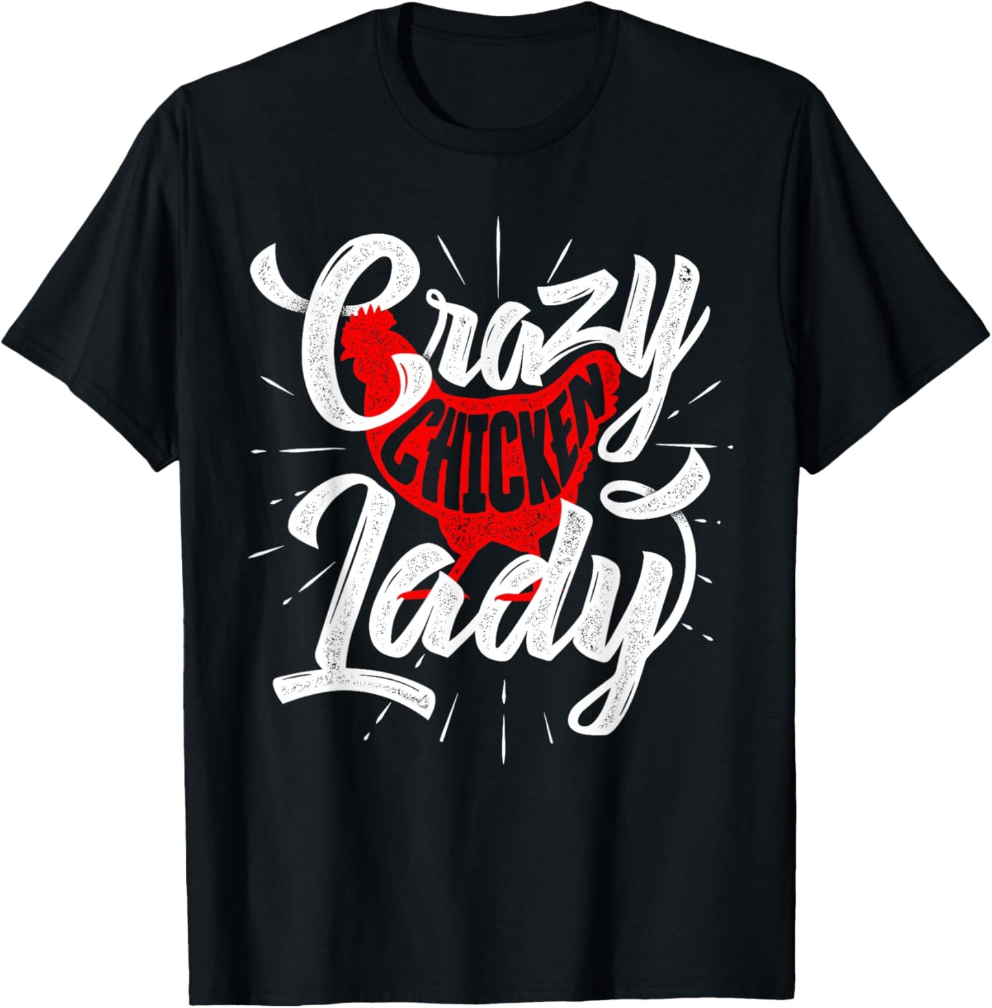 Crazy Chicken Lady - Chickens Farmer Farming T-Shirt - T-Shirt | Black