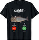 Cahfih Calling Funny Catfish Fih Meme T-Shirt - T-Shirt | Black
