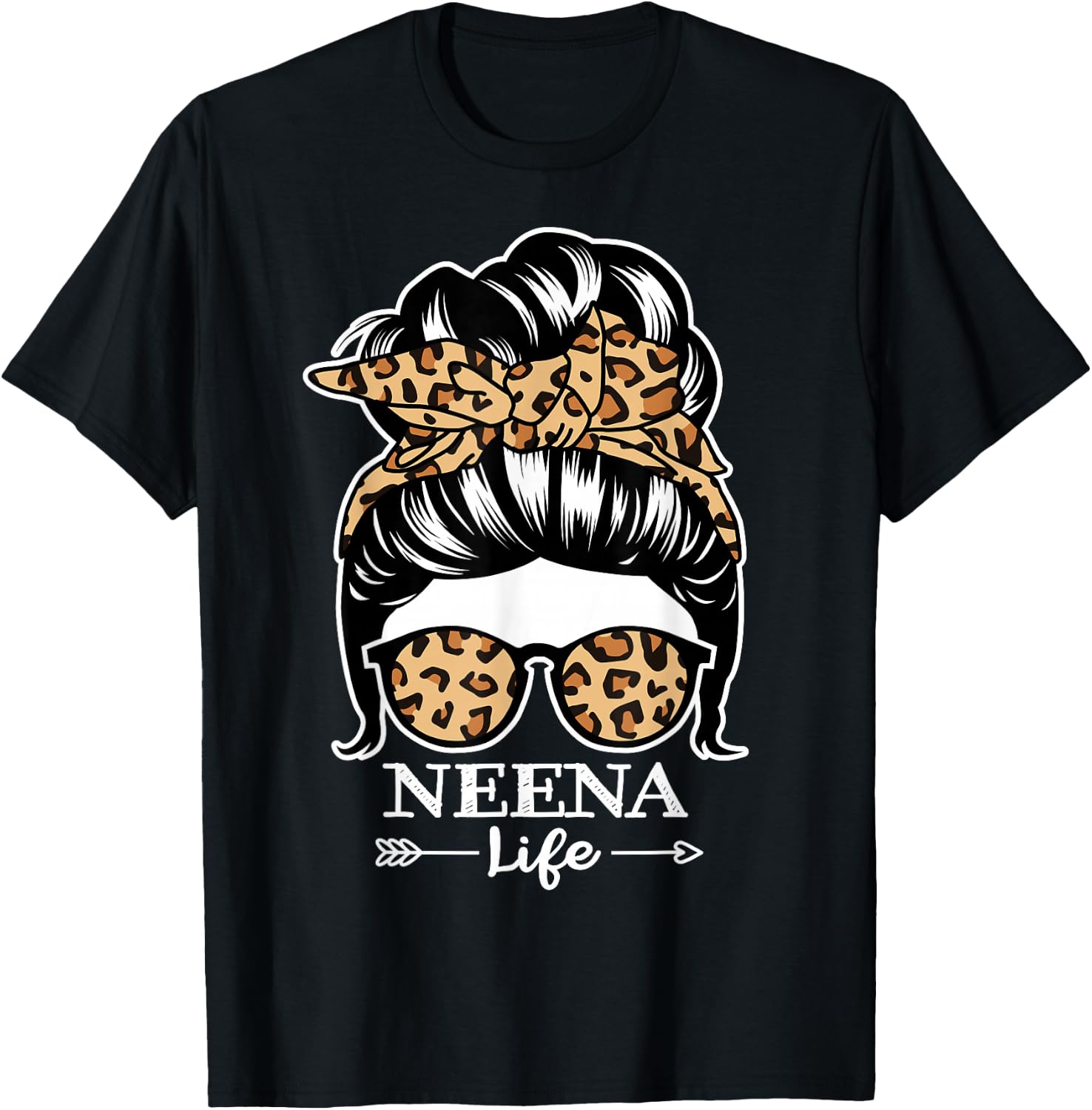 Neena Life Messy Bun Hair Funny Neena Leopard T-Shirt - T-Shirt | Black