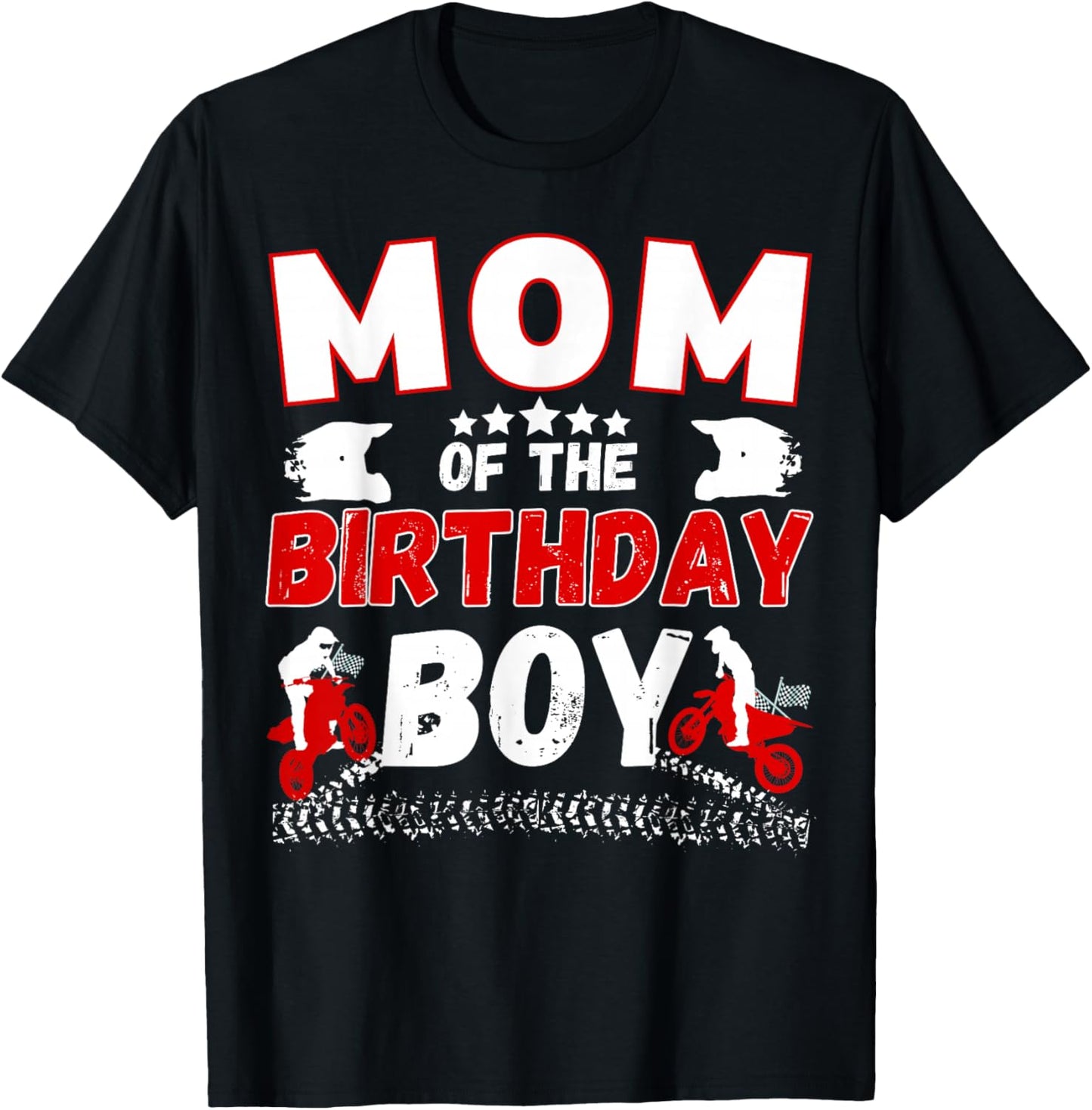 Mom of the Birthday Boy Dirt Bike Motocross Birthday Party T-Shirt - T-Shirt | Black