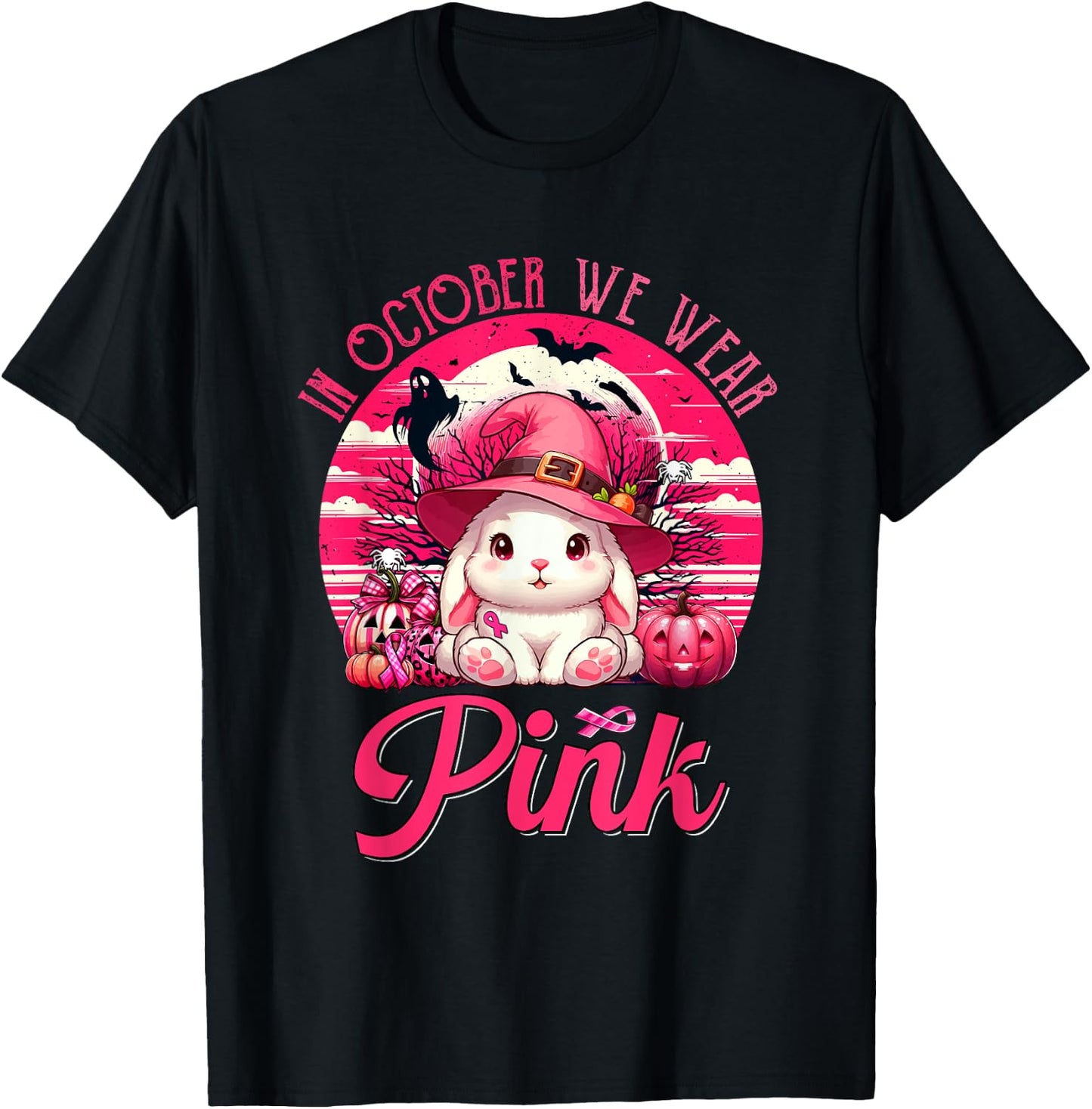 In October We Wear Pink Breast Cancer Awareness Bunny T-Shirt - T-Shirt | Black