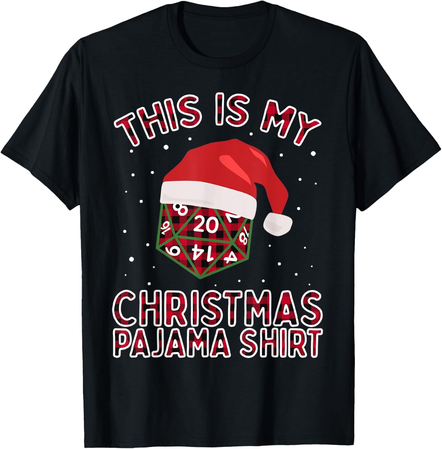 This Is My Christmas Pajama Plaid Board Game Role Play D20 T-Shirt - T-Shirt | Black