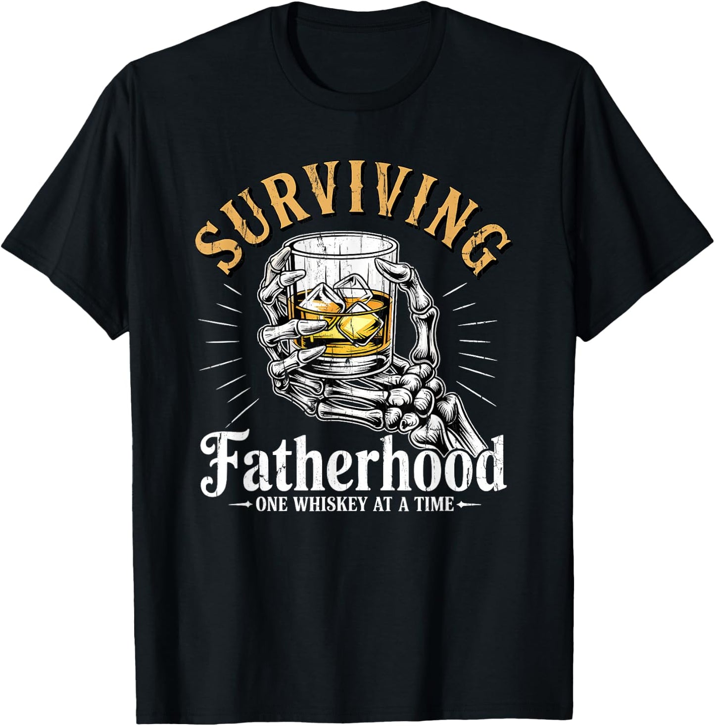 Surviving Fatherhood One Whiskey At A Time T-Shirt - T-Shirt | Black