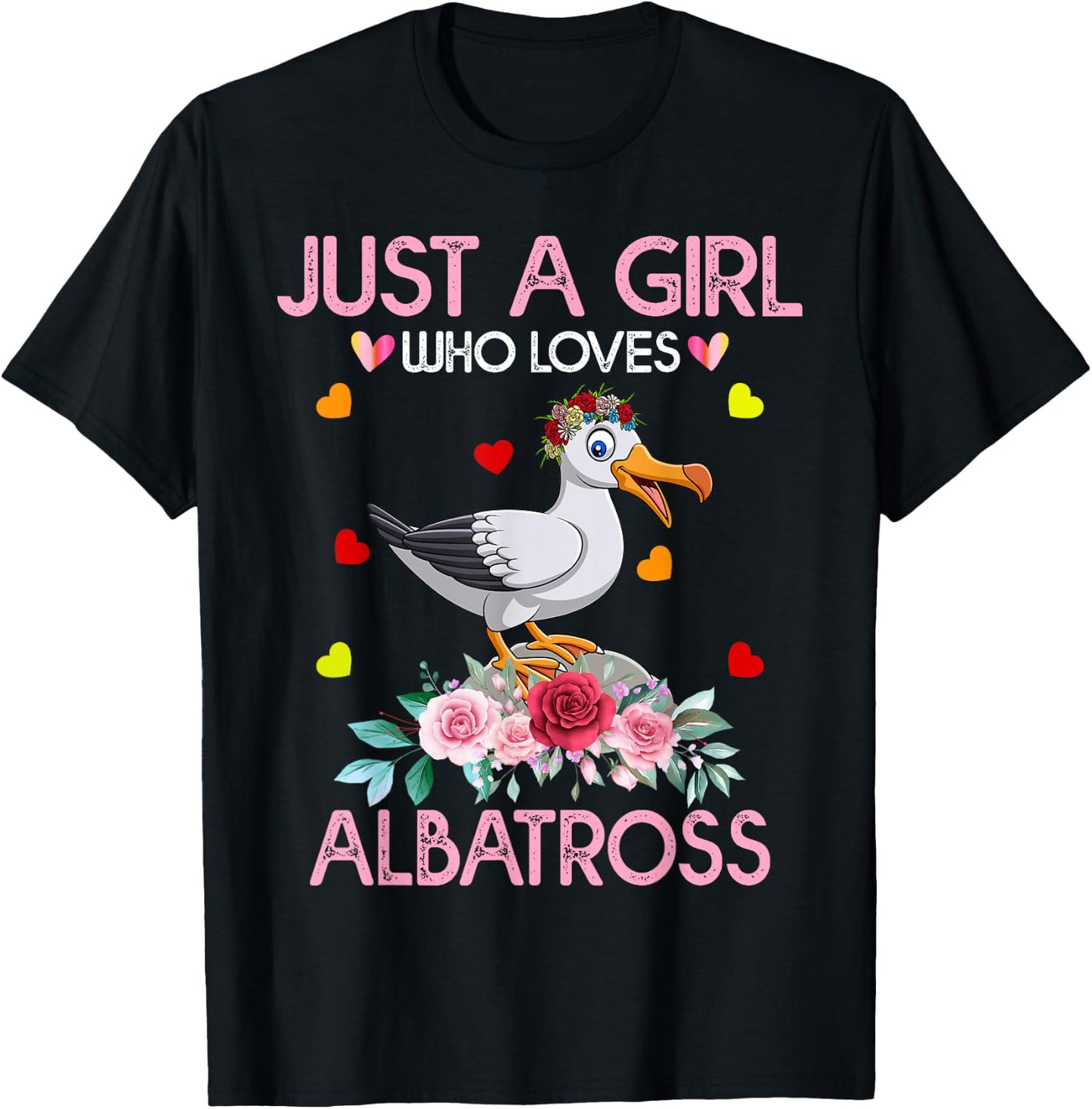Albatross Bird Just A Girl Who Loves Albatross T-Shirt - T-Shirt | Black