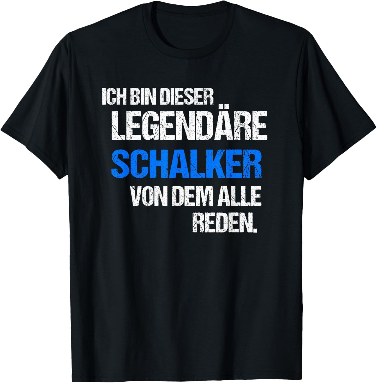 Schalke Gelsenkirchen with Saying City Souvenir Fan , black T-Shirt - T-Shirt | Black
