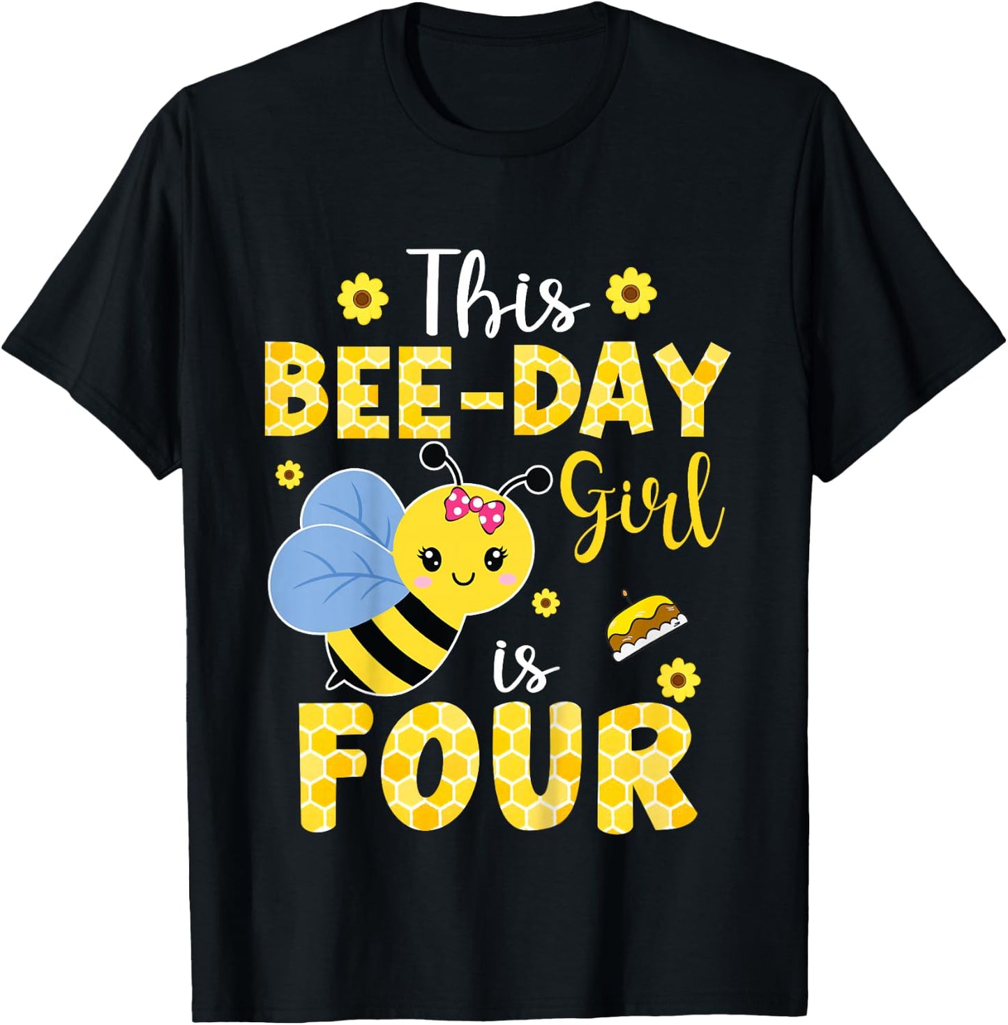 This Bee-Day Girl Is Four 4 Years Old 4th Birthday Kids T-Shirt - T-Shirt | Black