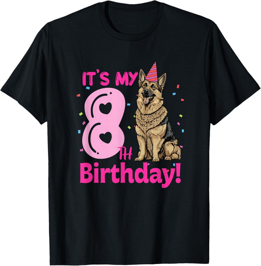 It's My 8th Birthday German Shepherd Dog Lovers 8 Years Old T-Shirt - T-Shirt | Black