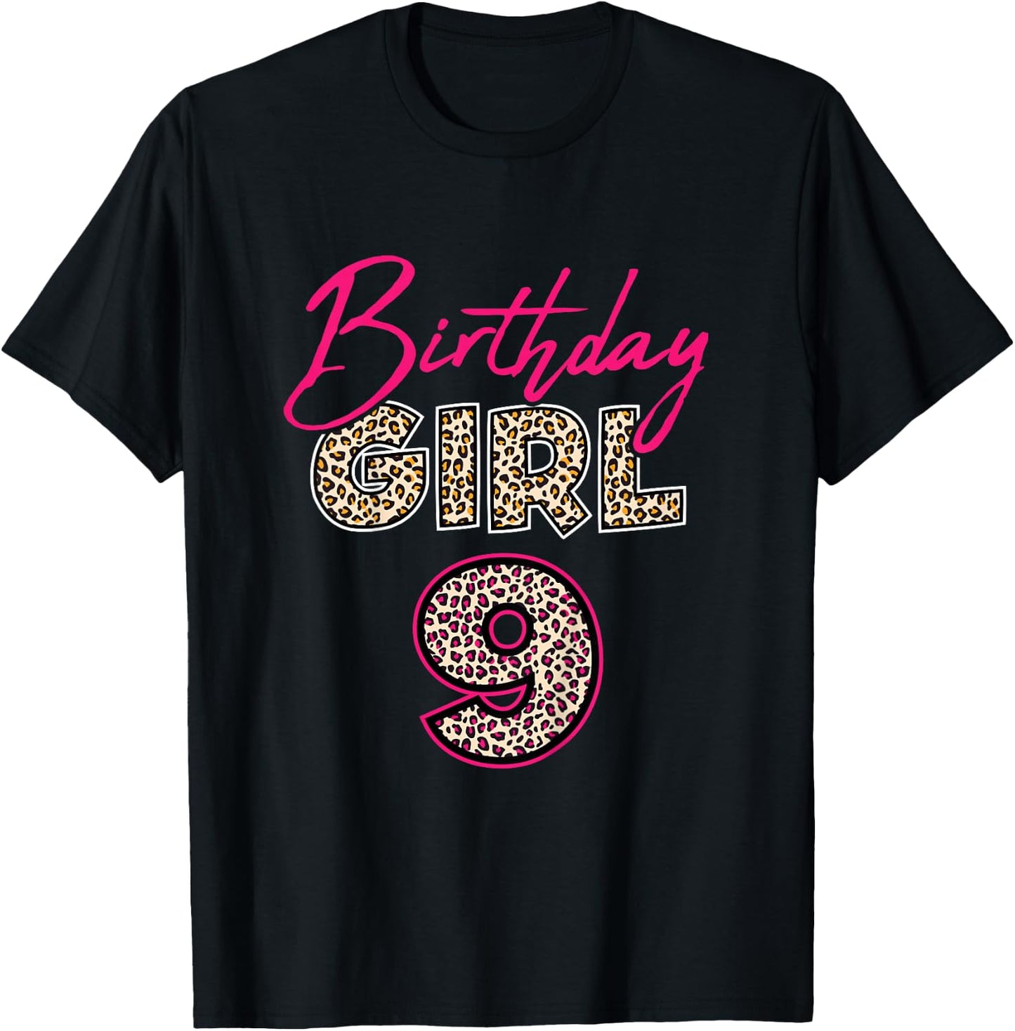 9th Birthday Girl Leopard 9 Years Old T-Shirt - T-Shirt | Black
