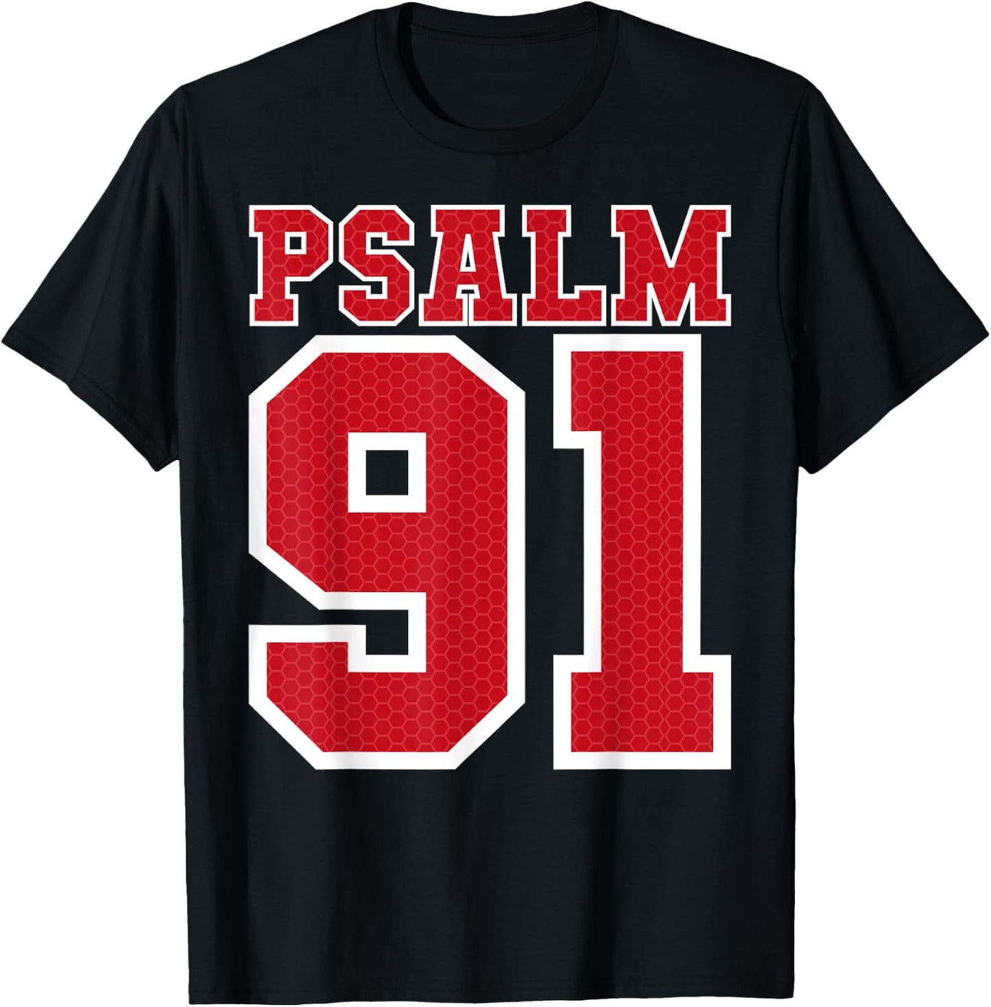 Psalm 91 Bible Verse Christian Shirt My Refuge My Jesus T-Shirt - T-Shirt | Black