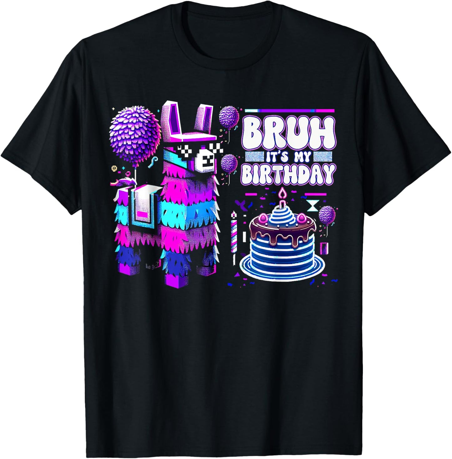 Bruh Its My Birthday Llama Pinata Boy Girl Family Party Bday T-Shirt - T-Shirt | Black